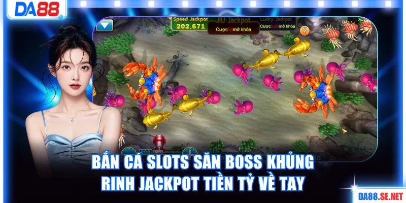 Bắn cá slot